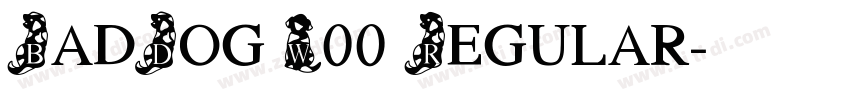 BadDog W00 Regular字体转换